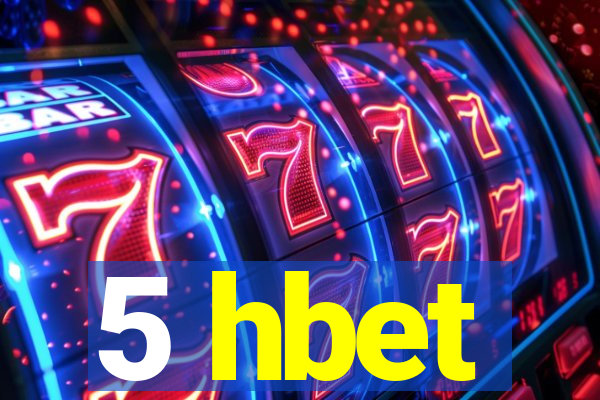 5 hbet